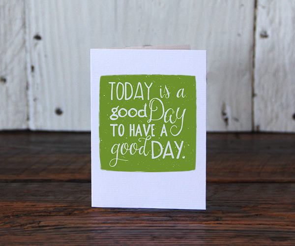 GOOD DAY