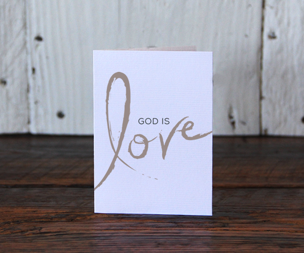 GOD IS LOVE